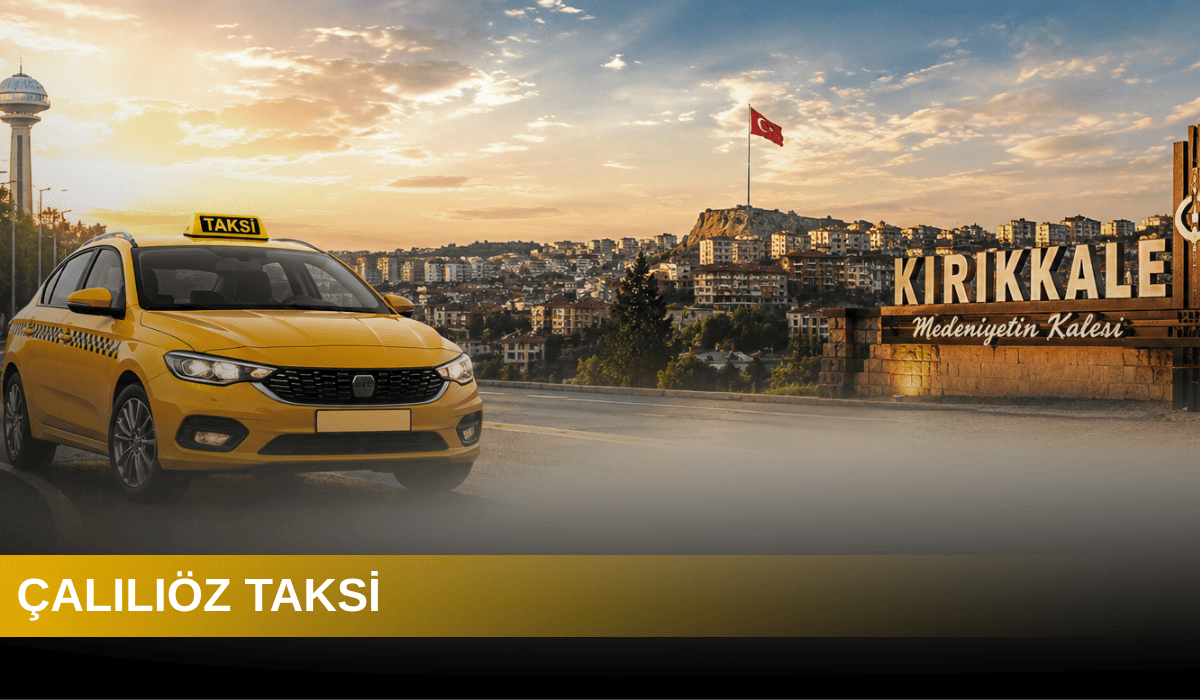 Kırıkkale Çalılıöz Taksi